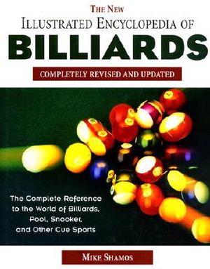 The New Illustrated Encyclopedia of Billiards: Completely Revised image number 0