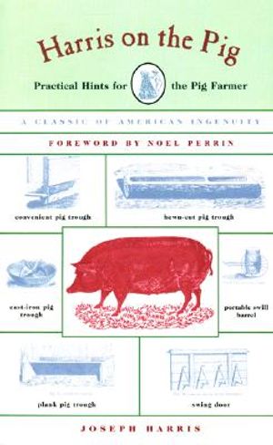 Harris on the Pig: Practical Hints for the Pig Farmer image number 0