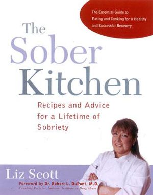 The Sober Kitchen: Recipes and Advice for a Lifetime of Sobriety image number 0