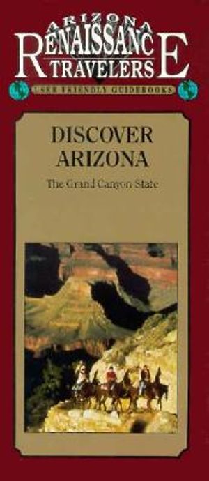 Discover Arizona: The Grand Canyon State image number 0