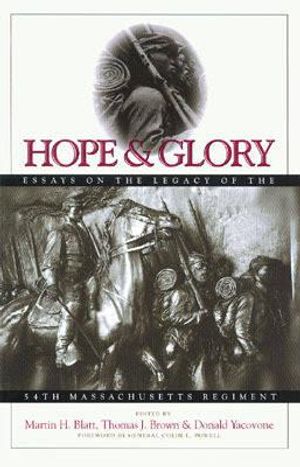 Hope & Glory: Essays on the Legacy of the 54th Massachusetts Regiment image number 0