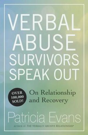 Verbal Abuse: Survivors Speak Out on Relationship and Recovery image number 0