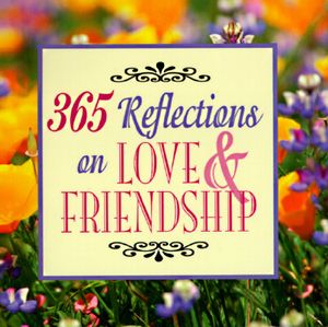 365 Reflections on Love & Friendship image number 0