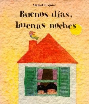 Buenos Dias, Buenas Noches = Good Morning, Good Night image number 0