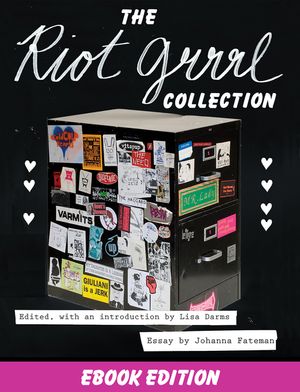 The Riot Grrrl Collection image number 0