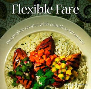 Flexible Fare: Personalize Recipes with Countless Variations image number 0