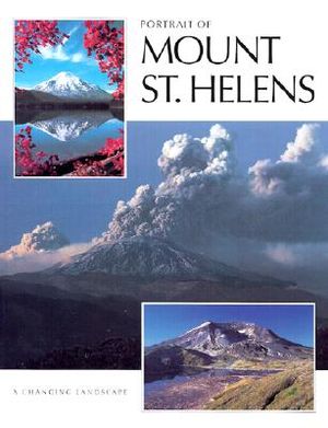 Portrait of Mount St Helens: A Changing Landscape image number 0