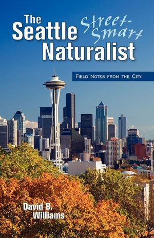 The Seattle Street Smart Naturalist image number 0