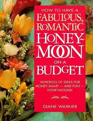 How to Have a Fabulous, Romantic Honeymoon on a Budget image number 0