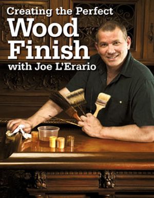 Creating the Perfect Wood Finish with Joe L Erario image number 0