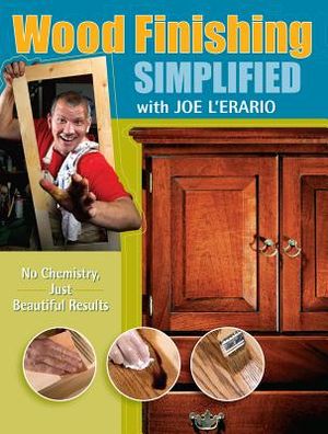 Wood Finishing Simplified: No Chemistry Just Beautiful Results image number 0