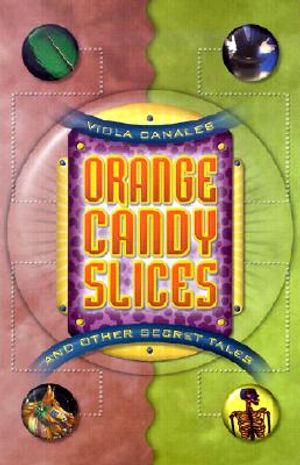 Orange Candy Slices: And Other Secret Tales image number 0