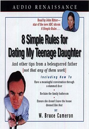 8 Simple Rules for Dating My Teenage Daughter image number 0