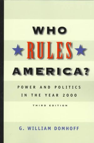 Who Rules America?: Power and Politics in the Year 2000 image number 0