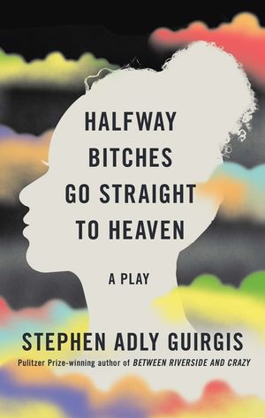 Halfway Bitches Go Straight to Heaven (Tcg Edition) image number 0