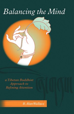 Balancing The Mind: A Tibetan Buddhist Approach To Refining Attention image number 0