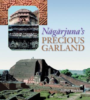 Nagarjuna's Precious Garland: Buddhist Advice for Living and Liberation image number 0