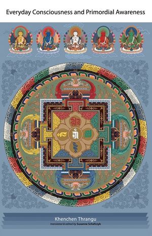 Everyday Consciousness and Primordial Awareness image number 0