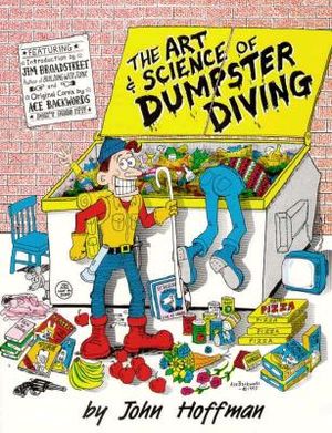 Art and Science of Dumpster Diving image number 0