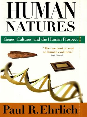 Human Natures: Genes Cultures and the Human Prospect image number 0