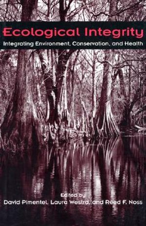 Ecological Integrity: Integrating Environment, Conservation & Health image number 0