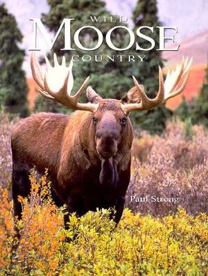 Wild Moose Country image number 0