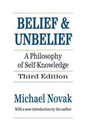 Belief and Unbelief: A Philosophy of Self-knowledge image number 0