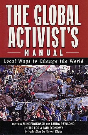 The Global Activists' Manual: Acting Locally to Transform the World image number 0