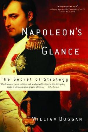 Napoleon's Glance: The Genius of Strategy image number 0