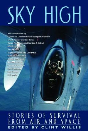 Sky High: Stories of Survivial from Air and Space image number 0