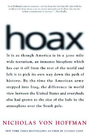 Hoax: Why Americans Are Sucked in by White House Lies image number 0