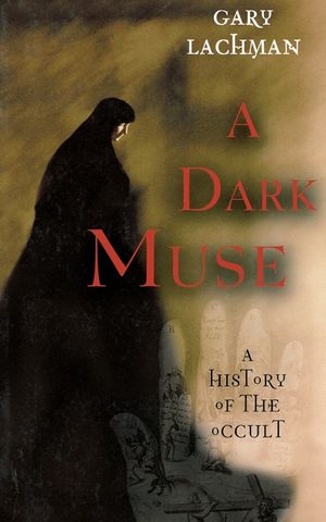 A Dark Muse: A History of the Occult image number 0