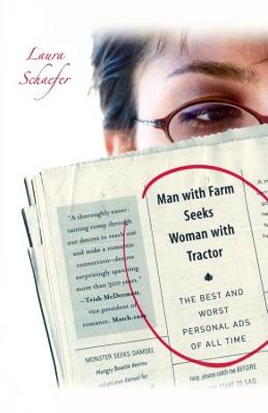 Man with Farm Seeks Woman with Tractor: The Best and Worst Personal Ads of All Time image number 0