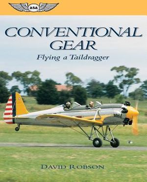 Conventional Gear: Flying a Taildragger image number 0