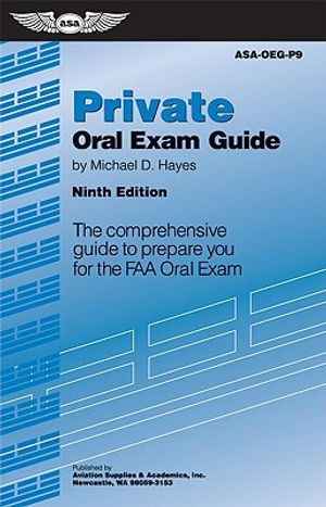 Private Oral Exam Guide: The Comprehensive Guide to Prepare You for the FAA Oral Exam image number 0