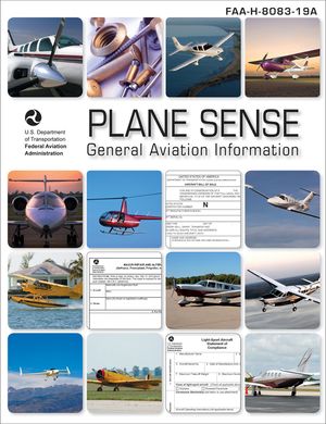 Plane Sense: General Aviation Information: Faa-H-8083-19a image number 0