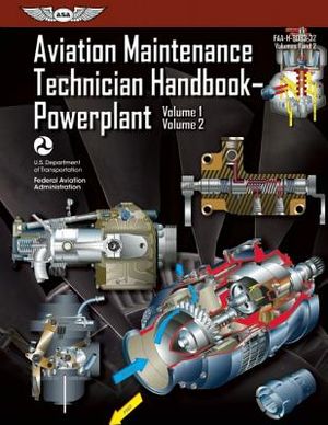 Aviation Maintenance Technician Handbook?powerplant: Faa-H-8083-32 Volume 1 / Volume 2 image number 0