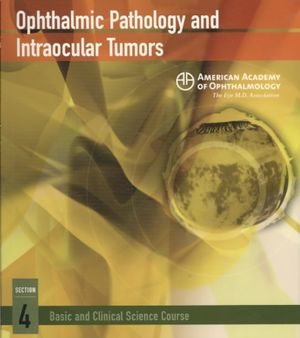 Ophthalmic Pathology And Intraocular Tumors image number 0
