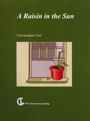 Raisin in the Sun : Curriculum Unit image number 0