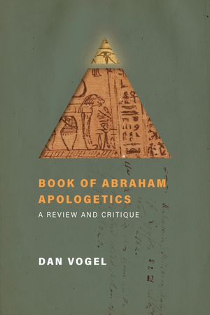 Book of Abraham Apologetics: A Review and Critique image number 0