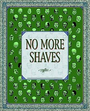 No More Shaves: Duplex Planet image number 0