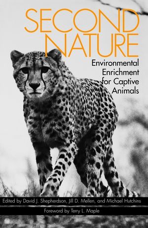 Second Nature: Environmental Enrichment for Captive Animals image number 0