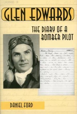 Glen Edwards: The Diary of a Bomber Pilot image number 0