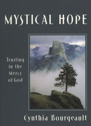 Mystical Hope: Trusting in the Mercy of God image number 0