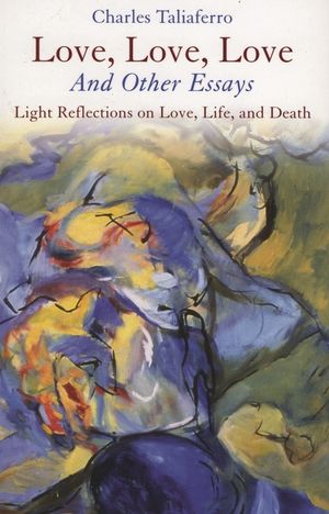Love, Love, Love: And Other Essays image number 0