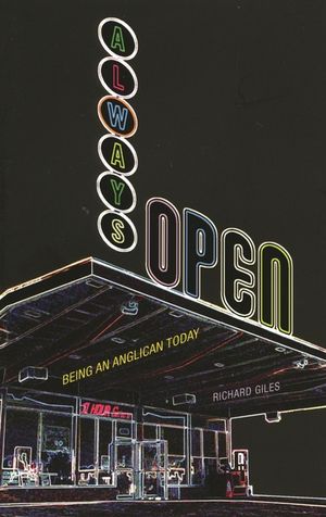Always Open: Being an Anglican Today image number 0