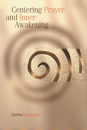 Centering Prayer and Inner Awakening image number 0
