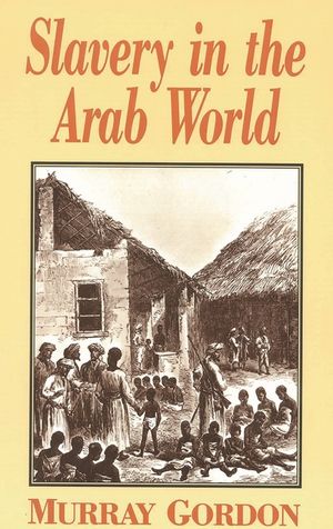 Slavery in the Arab World image number 0