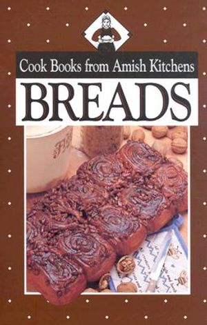 Cook Books from Amish Kitchens: Breads image number 0
