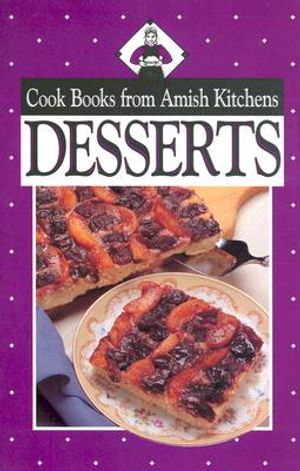 Cook Books from Amish Kitchens: Desserts image number 0